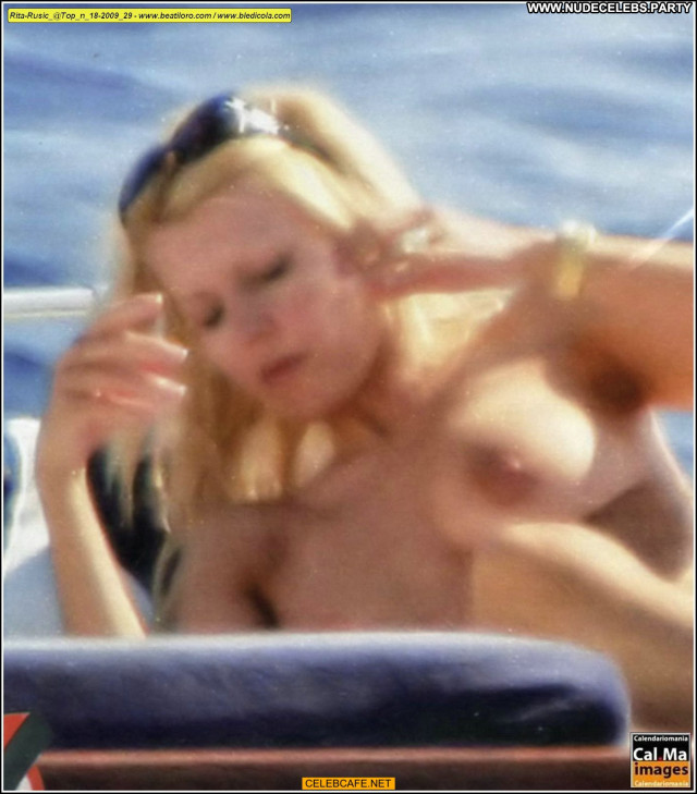 Rita Rusic Yacht Celebrity Babe Posing Hot Beautiful Nude Cute Female